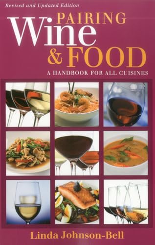 9781580801690: Pairing Wine and Food: A Handbook for All Cuisines