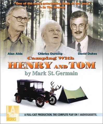 Camping With Henry and Tom (9781580810029) by St. Germain, Mark; Jay Sandrich; David Dukes