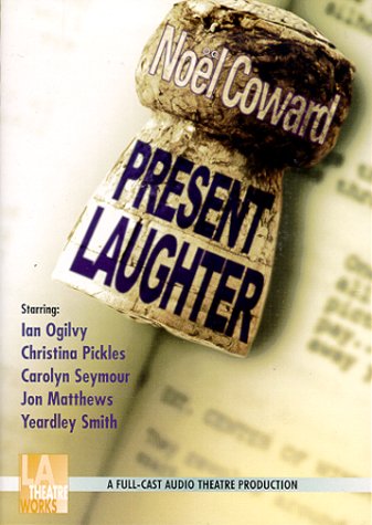Imagen de archivo de Present Laughter (Audio Theatre Series) a la venta por The Yard Sale Store