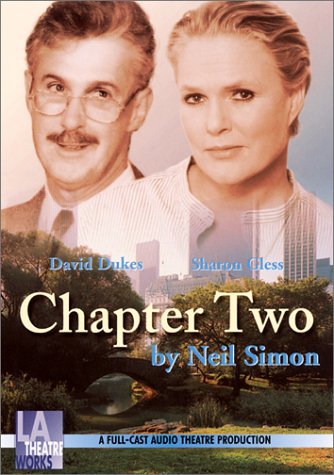 Chapter Two (9781580811446) by Simon, Neil; L.A. Theatre Works