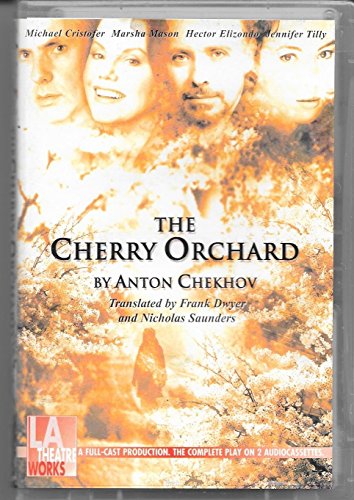 The Cherry Orchard (9781580812276) by Chekhov, Anton Pavlovich; Elizondo, Hector; Mason, Marsha; Chekhov, Anton