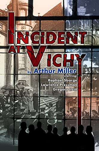 Beispielbild fr Incident At Vichy (L.A. Theatre Works Audio Theatre Collection) zum Verkauf von SecondSale