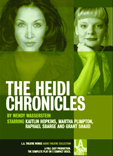 Stock image for The Heidi Chronicles (Library Edition Audio Sales) (Audio Theatre Collection) for sale by SecondSale