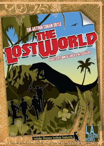 The Lost World (Library Edition Audio CDs) (9781580815857) by Arthur Conan Doyle; John De Lancie