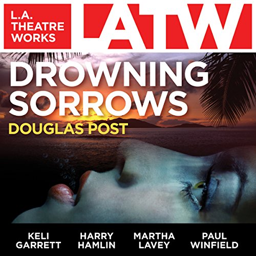 Drowning Sorrows (9781580816304) by Post, Douglas