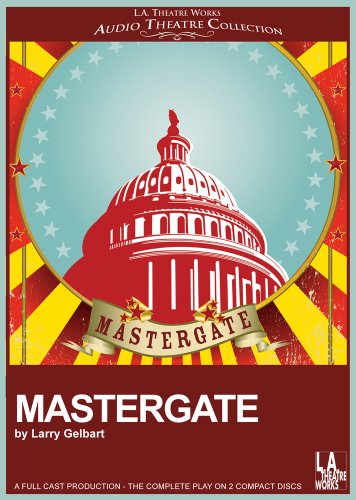 Mastergate (Library Edition Audio CDs) (9781580816465) by Larry Gelbart