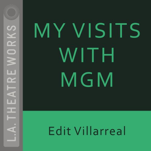 My Visits With Mgm (9781580818742) by Villarreal, Edit