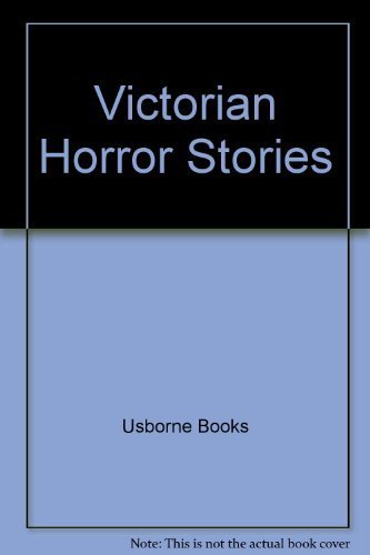 Beispielbild fr Victorian Horror Stories zum Verkauf von Better World Books