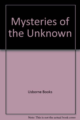 Beispielbild fr Mysteries of the Unknown zum Verkauf von Half Price Books Inc.