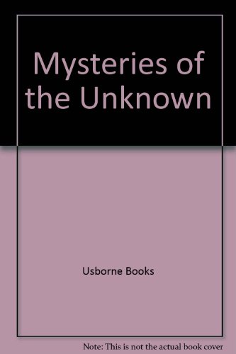 Stock image for Mysteries of the Unknown for sale by Half Price Books Inc.
