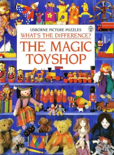 9781580861229: The Magic Toyshop: What's the Difference? (Usborne Picture Puzzles)