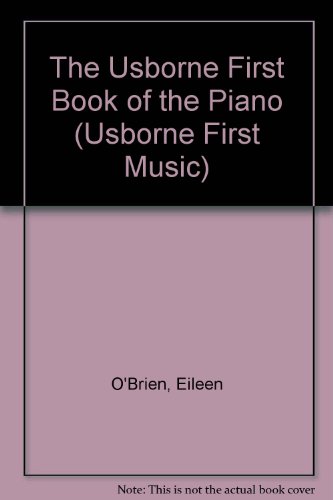 Stock image for First Book of the Piano for sale by Better World Books