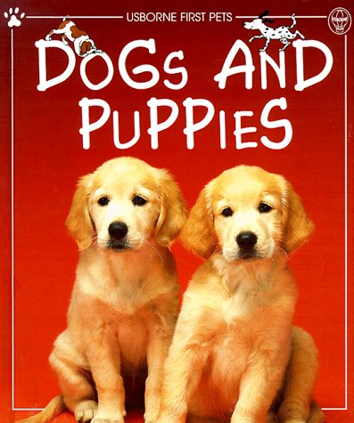 Beispielbild fr Dogs and Puppies zum Verkauf von Better World Books