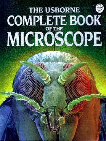 Stock image for The Usborne Complete Book of the Microscope (Complete Books Series) for sale by Front Cover Books