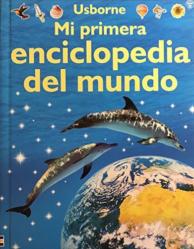 Mi Primera Enciclopedia Del Mundo (Spanish Edition) (9781580862929) by Brooks, Felicity