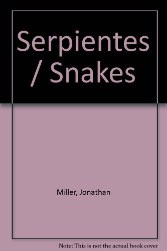 Beispielbild fr Serpientes zum Verkauf von Better World Books