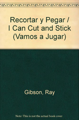 Imagen de archivo de Recortar Y Pegar (Vamos a Jugar) (Spanish Edition) a la venta por Irish Booksellers