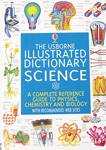Imagen de archivo de The Usborne Illustrated Dictionary of Science a la venta por Skihills Books