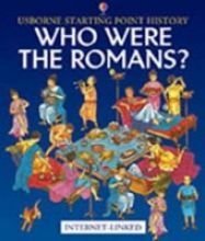 Imagen de archivo de Who Were the Romans? a la venta por Better World Books