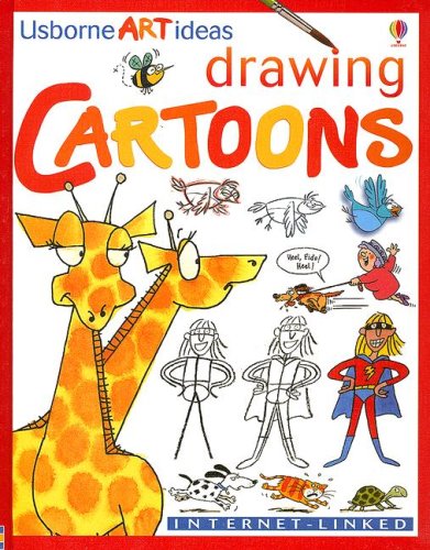 Imagen de archivo de Drawing Cartoons: Internet-Linked (Usborne Art Ideas) a la venta por Ergodebooks