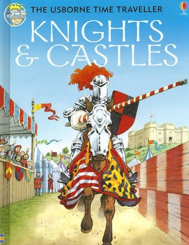 Stock image for Knights & Castles (Time Traveler) for sale by Ergodebooks