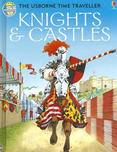 9781580865548: Knights & Castles (Time Traveler)