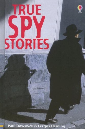 Beispielbild fr True Spy Stories zum Verkauf von Better World Books