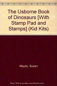 Dinosaurs Kid Kit (9781580869126) by Mayes, Susan