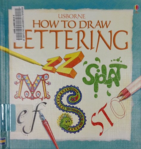 Ht Draw Lettering (Young Artist) (9781580869188) by Tatchell, J.; Tatchell, Judy