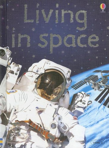 Stock image for Living in Space for sale by Better World Books