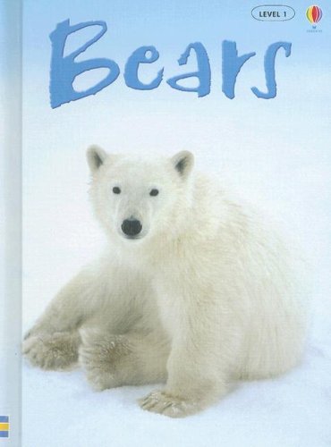 Bears (Usborne Beginners) (9781580869416) by Emma Helbrough; Tetsuo Kushii; Adam Larkum