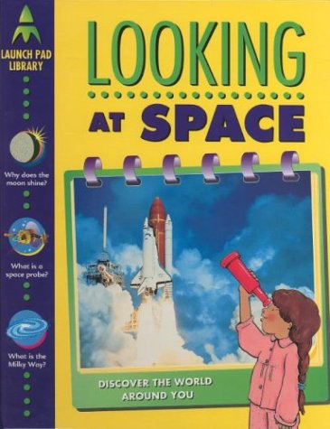 Imagen de archivo de Looking at Space a la venta por Ammareal