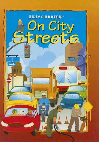 Stock image for Billy & Baxter On City Streets for sale by Opalick