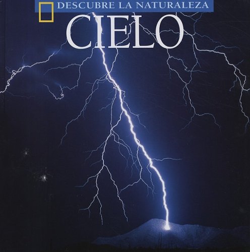 9781580871273: Cielo (Descubre La Naturaleza) (English and Spanish Edition)