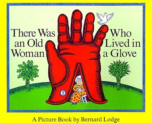 9781580890182: There Was an Old Woman Who Lived in a Glove