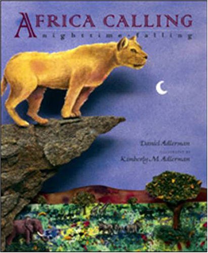 Stock image for Africa Calling, Nighttime Falling for sale by Better World Books