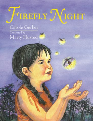 Firefly Night (9781580890519) by Gerber, Carole