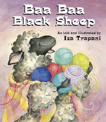 Stock image for Baa Baa Black Sheep (Iza Trapani's Extended Nursery Rhymes) for sale by SecondSale