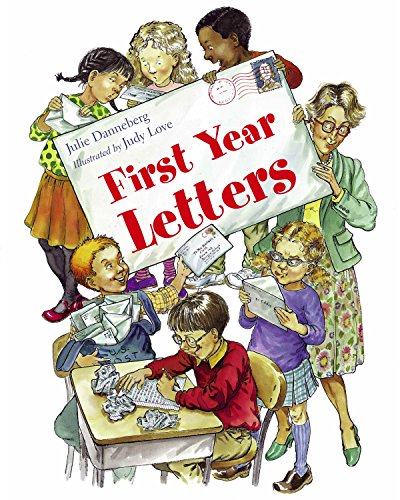 9781580890847: First Year Letters (Charlesbridge) (Mrs. Hartwell's Classroom Adventures)
