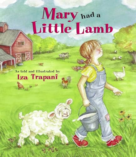 Stock image for Mary Had a Little Lamb (Iza Trapani's Extended Nursery Rhymes) for sale by SecondSale