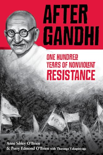 Stock image for After Gandhi: One Hundred Years of Nonviolent Resistance for sale by HPB Inc.