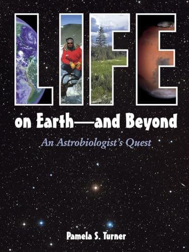 Stock image for Life on Earth - And Beyond : An Astrobiologist's Quest for sale by Better World Books: West