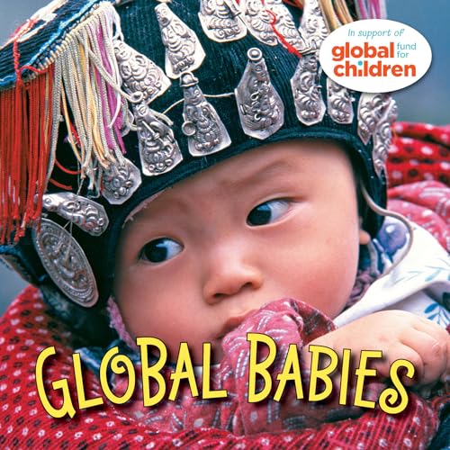 Beispielbild fr Global Babies zum Verkauf von Wonder Book