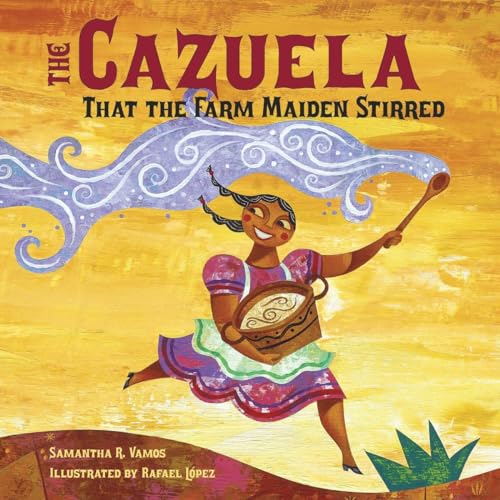 Stock image for The Cazuela That the Farm Maiden Stirred for sale by Better World Books