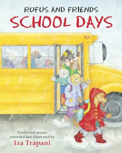 Beispielbild fr Rufus and Friends: School Days zum Verkauf von Better World Books
