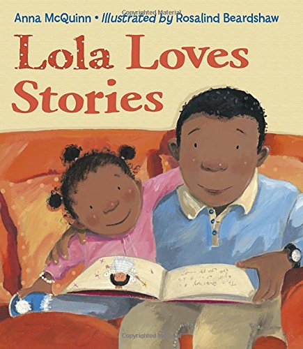 Beispielbild fr Lola Loves Stories zum Verkauf von Better World Books