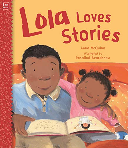 9781580892599: Lola Loves Stories