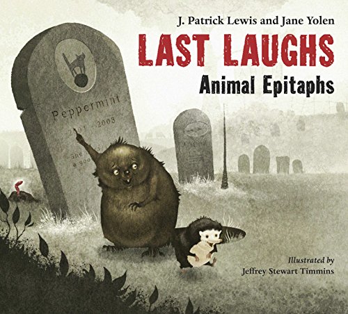 Imagen de archivo de Last Laughs: Animal Epitaphs a la venta por SecondSale