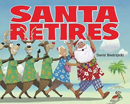 Beispielbild fr Santa Retires zum Verkauf von Better World Books