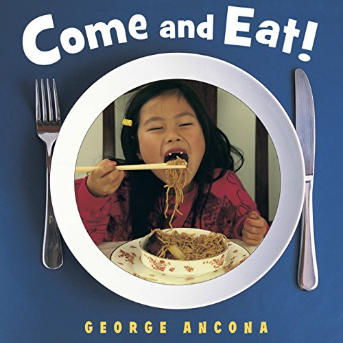 Imagen de archivo de Come and Eat! a la venta por Better World Books: West
